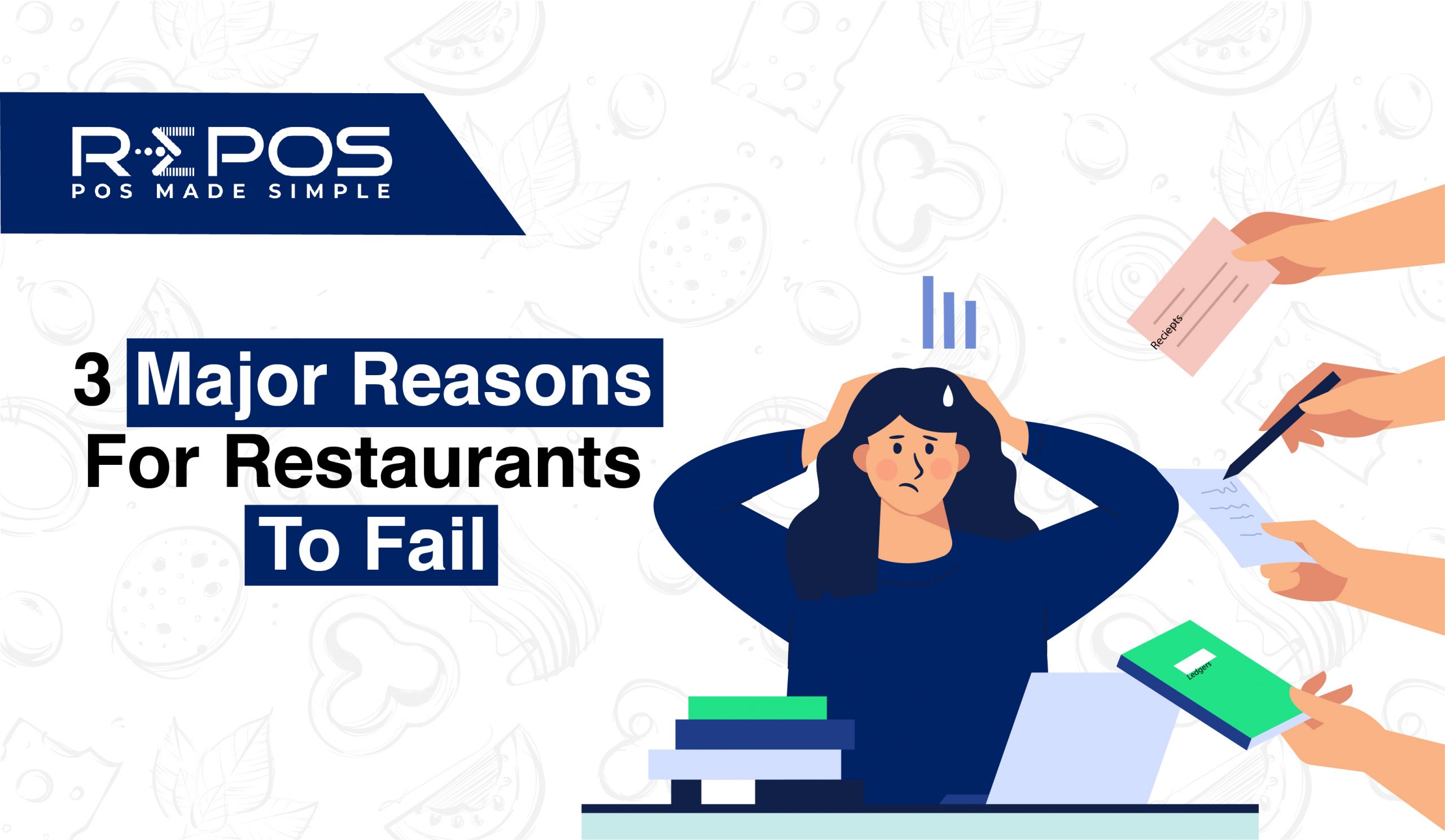 3 Major Reasons for Restaurants to Fail