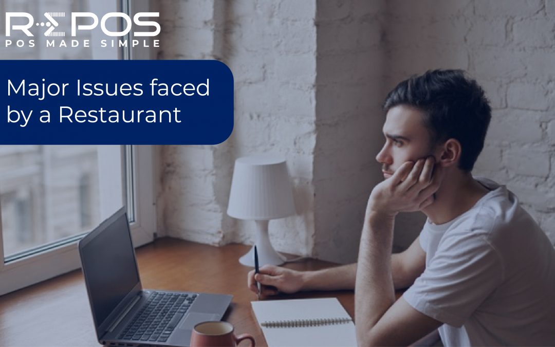 5 Major Problems Faced by a Restaurant
